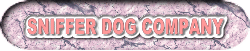 SNIFFER DOG COMPANY